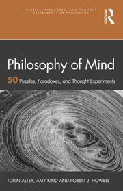 Cover of: Philosophy of Mind by Torin Alter, Amy Kind, Robert J. Howell