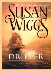 The Drifter by Susan Wiggs, Joyce Bean