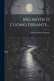 Cover of: Melmoth o l'uomo Errante...