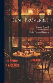 Cover of: Cent Proverbes