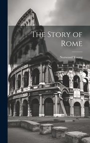 Cover of: Story of Rome