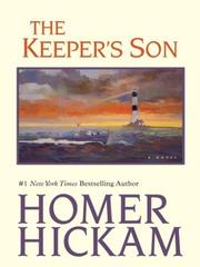 Cover of: The keeper's son by Homer H. Hickam