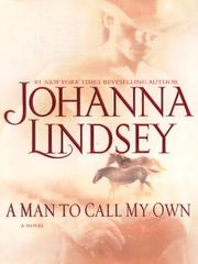 Cover of: A man to call my own: a novel