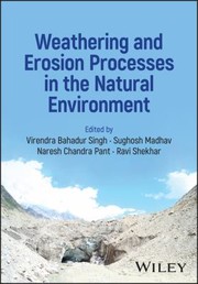 Weathering and Erosion Processes in the Natural Environment cover