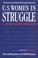 Cover of: U.S. Women in Struggle