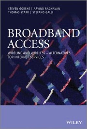 Cover of: Broadband Access: Wireline and Wireless - Alternatives for Internet Services