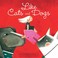 Cover of: Like Cats and Dogs