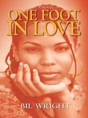 Cover of: One foot in love by Bil Wright
