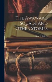 Cover of: Awkward Squads and Other Stories