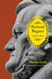 Cover of: Richard Wagner by Martin Geck, Stewart Spencer