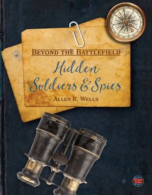 cover of Hidden Soldiers and Spies