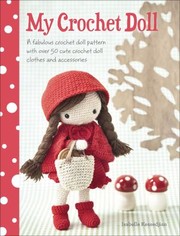 Cover of: My Crochet Doll by Isabelle Kessedjian