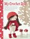 Cover of: My Crochet Doll