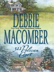 311 Pelican Court by Debbie Macomber, Sandra Burr