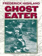 Cover of: Ghost eater by Frederick Highland