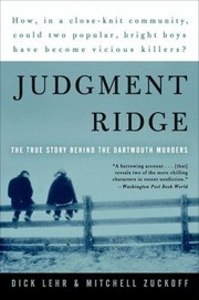 Cover of: Judgment Ridge: The True Story Behind the Dartmouth Murders