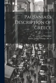 Cover of: Pausanias's Description of Greece by Fl Ca 150-175 Pausanias, James George Frazer