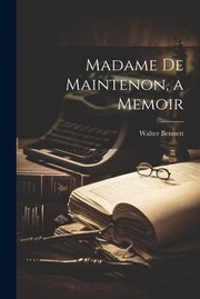 Cover of: Madame de Maintenon, a Memoir