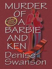 Murder of a Barbie and Ken by Denise Swanson