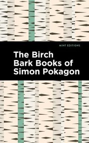 Cover of: Birch Bark Books of Simon Pokagon