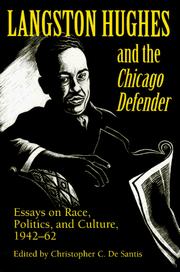 Cover of: Langston Hughes and the Chicago defender: essays on race, politics, and culture, 1942-62