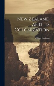 Cover of: New Zealand and Its Colonization