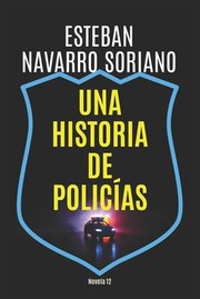 Cover of: Historia de Policías