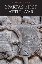 Cover of: Sparta's First Attic War by Paul Anthony Rahe