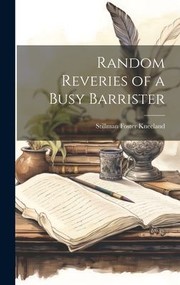 Cover of: Random Reveries of a Busy Barrister