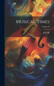 Cover of: Musical Times; Volume 33