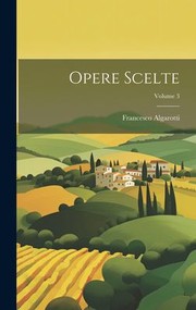 Cover of: Opere Scelte; Volume 3