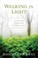 Cover of: Walking in light