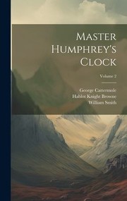 Cover of: Master Humphrey's Clock; Volume 2