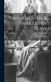 Cover of: Young Heaven, & Three Other Plays