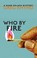 Cover of: Who by Fire