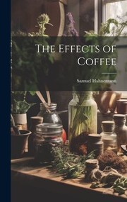 Cover of: Effects of Coffee