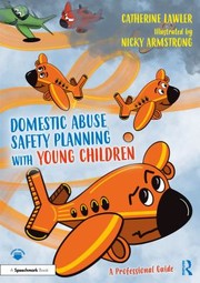 Cover of: Domestic Abuse Safety Planning with Young Children: a Professional Guide