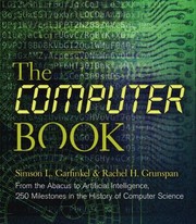 Cover of: Computer Book: From the Abacus to Artificial Intelligence, 250 Milestones in the History of Computer Science