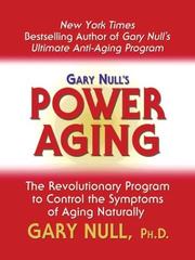 Cover of: Gary Null's Power Aging by PH. D. Gary Null