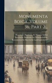 Cover of: Monumenta Boica, Volume 36, Part 2...