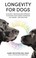 Cover of: Longevity for Dogs