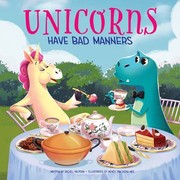 Cover of: Unicorns Have Bad Manners