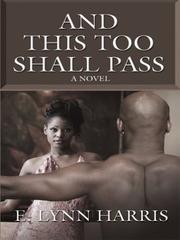Cover of: And this too shall pass: a novel