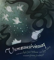 Cover of: Uumasuusivissuaq Inuktitut and Greenlandic Version