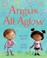 Cover of: Angus All Aglow