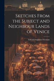 Cover of: Sketches from the Subject and Neighbour Lands of Venice