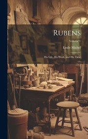 Cover of: Rubens by Emile Michel