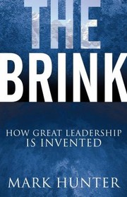 Cover of: Brink: How Great Leadership Is Invented