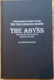 Cover of: Approaching the Desert of Sand: The TRUE MEANING BEHIND the ABYSS Through the Teachings of Aleister Crowley