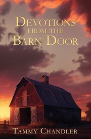 Front cover of Devotions from the Barn Door by Tammy Chandler